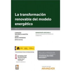 La Transformacion Renovable del Modelo Energetico (Papel + Ebook)
