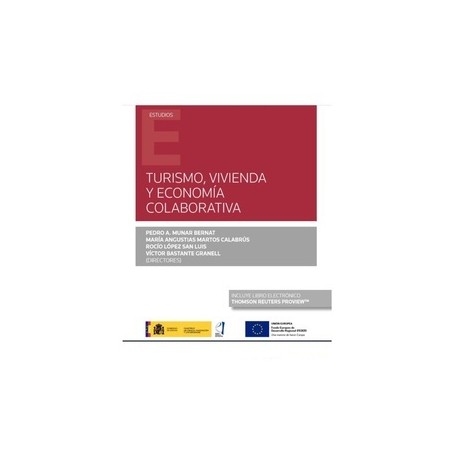 Turismo, Vivienda y Economía Colaborativa (Papel + Ebook)