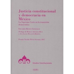 Justicia Constitucional y Democracia en México