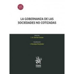 La Gobernanza de las Sociedades no Cotizadas (Papel + Ebook)