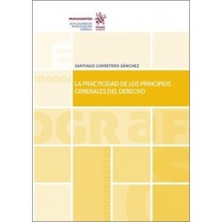 La Practicidad de los Principios Generales del Derecho (Papel + Ebook)