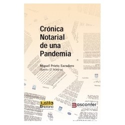 Crónica Notarial de una Pandemia