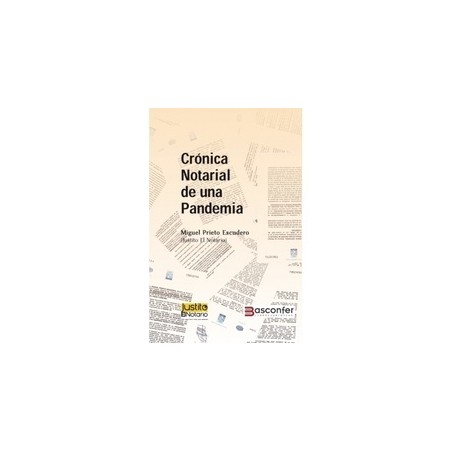 Crónica Notarial de una Pandemia