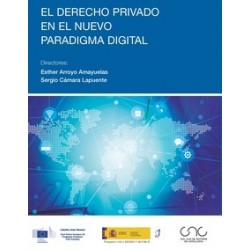 El Derecho Privado en el Nuevo Paradigma Digital