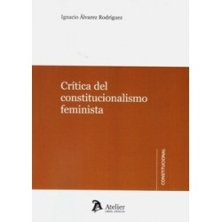 Crítica del Constitucionalismo Feminista
