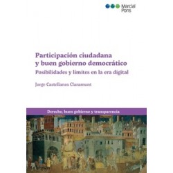 Participación Ciudadana y Buen Gobierno Democrático "Posibilidades y Límites en la Era Digital"
