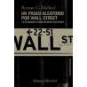 Un paseo aleatorio por Wall Street "la estrategia para invertir con éxito"
