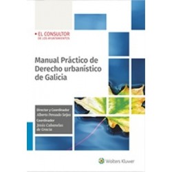Manual Práctico de Derecho urbanístico de Galicia