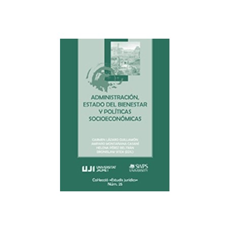 Administración, Estado del Bienestar y Políticas Socioeconómicas