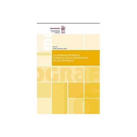 La Contratación Pública Estratégica en la Contratación del Sector Público