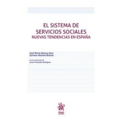 Sistema de Servicios Sociales Nuevas Tendencias en España
