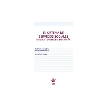 Sistema de Servicios Sociales Nuevas Tendencias en España