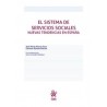 Sistema de Servicios Sociales Nuevas Tendencias en España