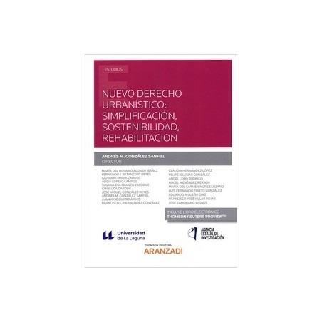 Nuevo Derecho Urbanístico: Simplificación, Sostenibilidad, Rehabilitación (Papel + Ebook)