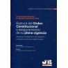 Ruptura del orden constitucional o aseguramiento de su plena vigencia "¿Resolución de Mayoría o Voto Salvado? La decisión juríd