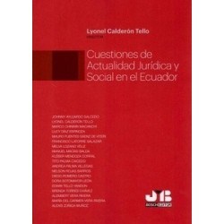 Cuestiones de actualidad jurídica y social en el Ecuador