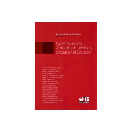 Cuestiones de actualidad jurídica y social en el Ecuador