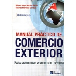 Comercio Exterior "Manual Práctico para Saber Cómo Vender en el Exterior"
