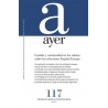 Cambio y Continuidad en los Relatos sobre las Relaciones España-Europa "Revista Ayer 117, 2020 (1)"