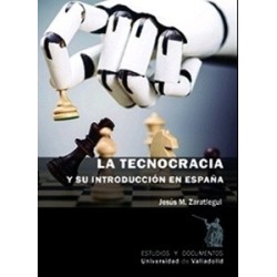 La Tecnocracia y su Introducción en España
