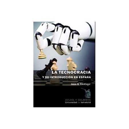 La Tecnocracia y su Introducción en España