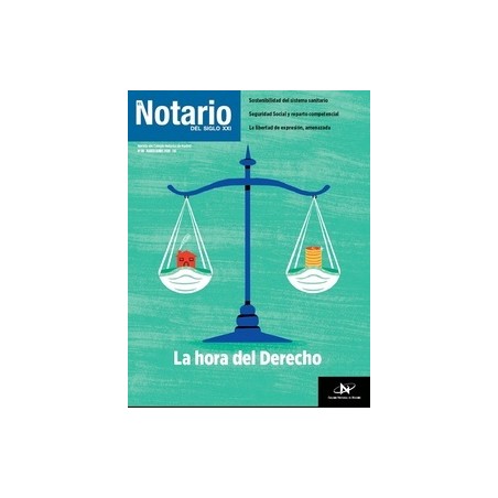 La Hora Del Derecho "Nº 90 Marzo/Abril  2020. Revista El Notario Del Siglo Xxi"