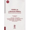 COVID-19 y Derecho Público (durante el estado de alarma y más allá) "Papel + Ebook"