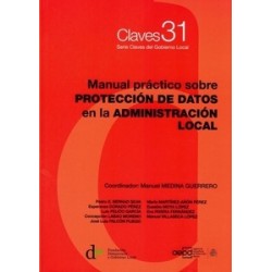 Manual Práctico sobre Protección de Datos en la Administración Local