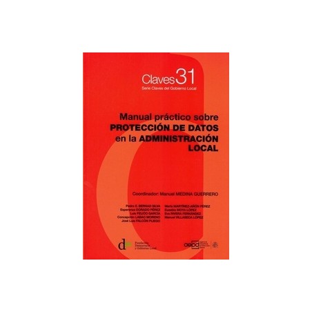 Manual Práctico sobre Protección de Datos en la Administración Local