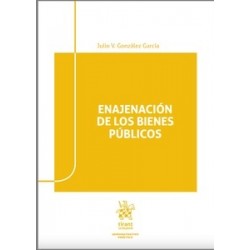 Enajenación de los Bienes Públicos (Papel + Ebook)