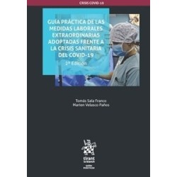 Guía Práctica de las Medidas Laborales Extraordinarias Adoptadas Frente a la Crisis Sanitaria del...