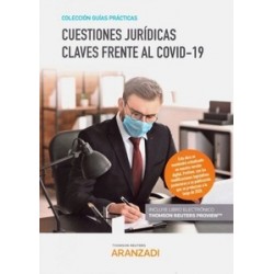 Cuestiones Jurídicas Claves Frente al Covid-19 (Papel + Ebook)