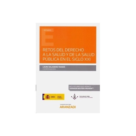 Retos del Derecho a la Salud y de la Salud Pública en el Siglo XXI