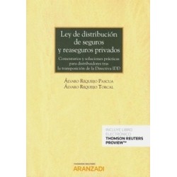 Ley de Distribución de Seguros y Reaseguros Privados "Comentarios y Soluciones Prácticas para...