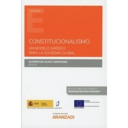Constitucionalismo. Un modelo jurídico para la sociedad global (Papel + Ebook)
