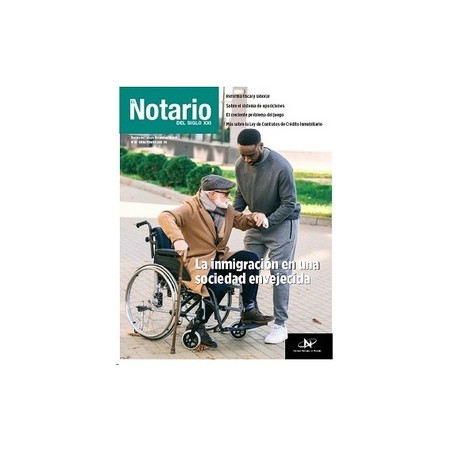 La inmigración en una sociedad envejecida "Nº 89  Enero/Febrero 2020 Revista El Notario del Siglo XXI"