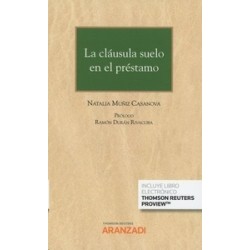 La Cláusula Suelo en el Préstamo (Papel + Ebook)