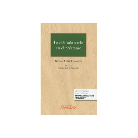 La Cláusula Suelo en el Préstamo (Papel + Ebook)