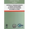 Empresas Transnacionales y Graves Violaciones de Derechos Humanos en América Latina