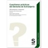 Cuestiones prácticas del Derecho de Extranjería: 236 preguntas y respuestas