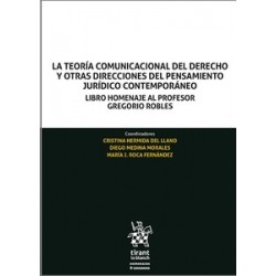 La Teoría Comunicacional del Derecho y Otras Direcciones del Pensamiento Jurídico Contemporáneo...