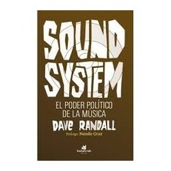 Sound System "El Poder Político de la Música"