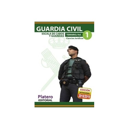 Guardia Civil. Escala de Cabos y Guardias. Temario. Volumen I