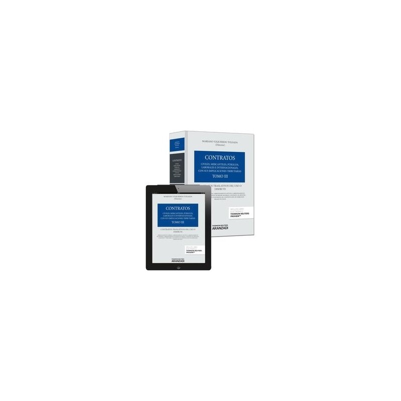 Colección Contratos: Contratos Traslativos del Uso o Disfrute Tomo 3 "Duo: Papel + Ebook Actualizable."