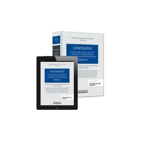Colección Contratos: Contratos de Estructura Asociativa o Comunitaria Tomo 6 "Duo: Papel + Ebook Actualizable."