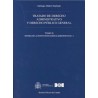 Tratado de Derecho Administrativo y Derecho Público General Tomo 2 "Historia de las Instituciones Jurídico-Administrativas - 2"