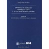 Tratado de Derecho Administrativo y Derecho Público General Tomo 3 "Los Principios de Constitucionalidad y Legalidad"