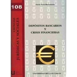 Depósitos Bancarios y Crisis Financieras