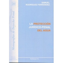 La Protección Jurídico-Penal del Agua