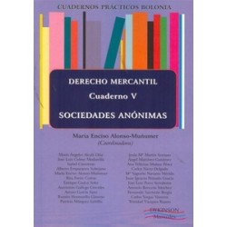 Cuadernos Prácticos Bolonia. Derecho Mercantil. Cuaderno "5. Sociedades Anónimas"